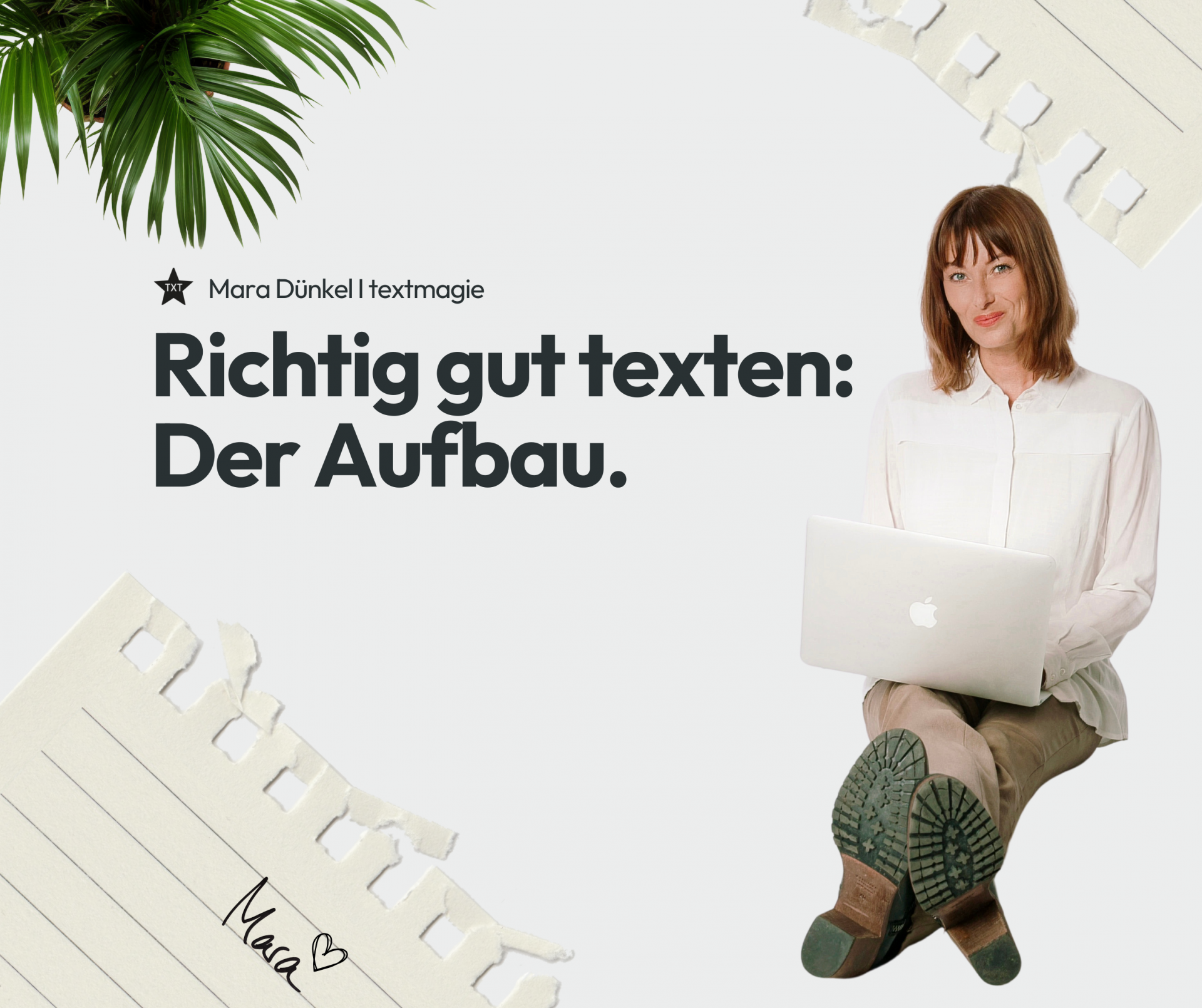 Richtig gut texten: Der Aufbau