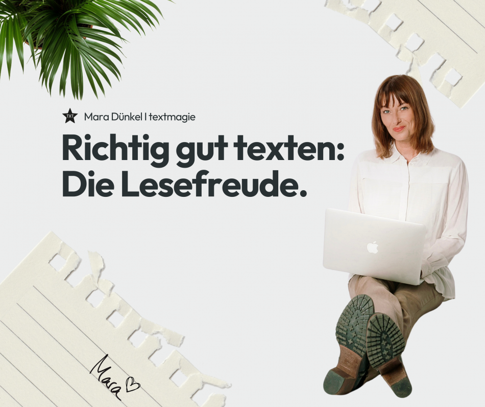 Richtig gut texten: Die Lesefreude