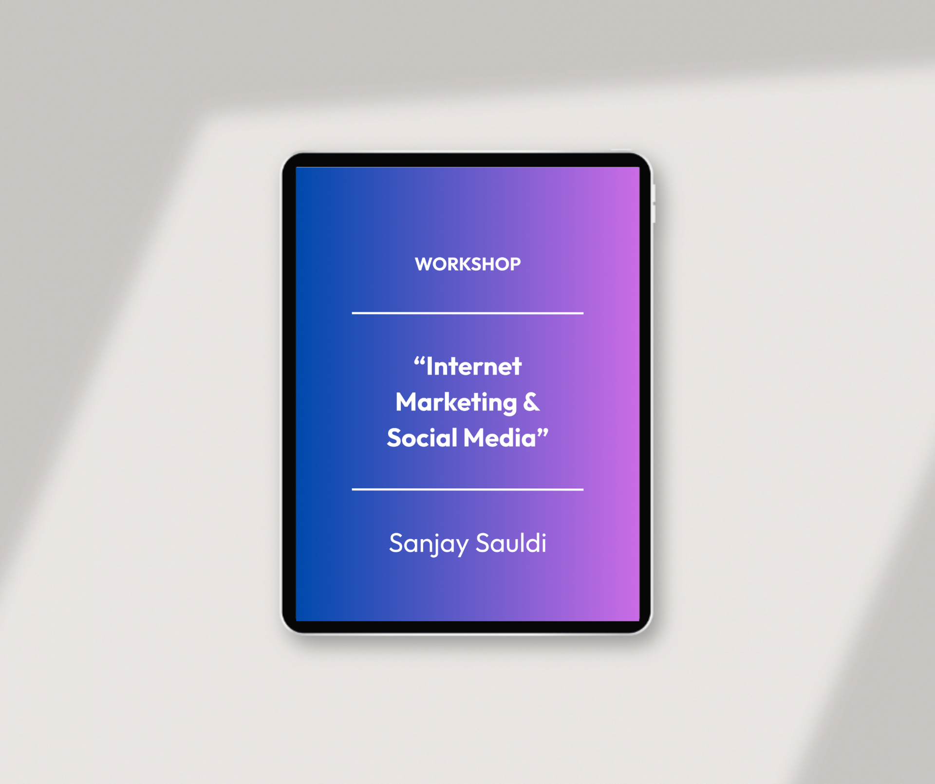 Workshop – Internet & Social Media Marketing